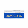 Associate Award Ribbon w/ Gold Foil Imprint (4"x1 5/8")